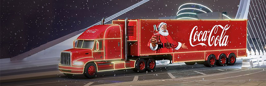 Holidays are Coming - Coca Cola Christmas Truck Tour